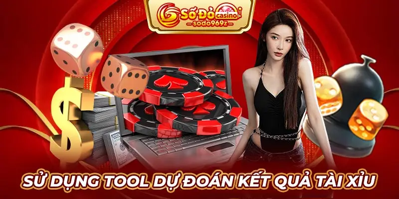 Sử dụng tool dự đoán kết quả Tài xỉu