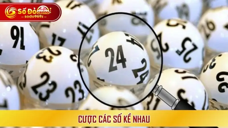 Cược các số kề nhau