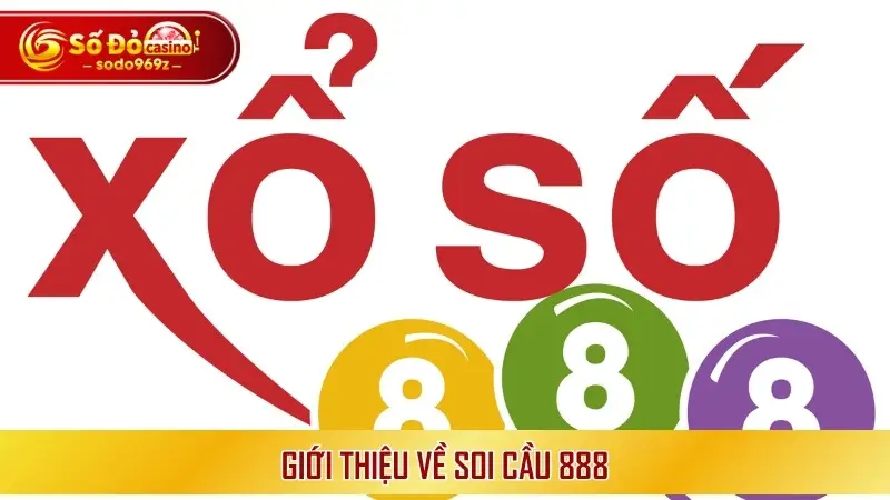 Giới thiệu về soi cầu 888